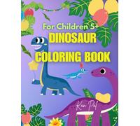 Dinosaur Coloring Book for Kids: For ages 5 years and above (Kid Books)