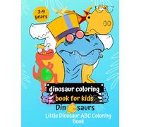 dinosaur coloring book for kids: Fun and Easy Dino Coloring Pages for Toddlers and Kids Ages 3-8 | Cute, Simple, and Educational Activity Book
