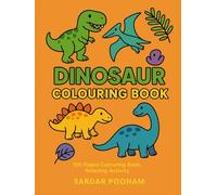 Dinosaur Coloring Book for Kids.: Fun and Roarsome Dinosaur Adventures to Color - Perfect for Boys and Girls Ages 4-12.
