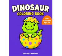 Dinosaur Coloring Book for Toddlers Ages 2-4: Easy Bold Outline Baby Dino Art Pages for Early Learners (My First Big Coloring Books)