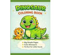 Dinosaur Coloring Book for Toddlers: Fun & Easy Coloring Pages!