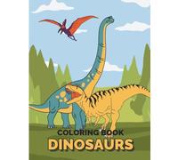 Dinosaur colouring book: 28 Fun Dinosaur Coloring Pages with Traceable Names for Preschool and Early Learners (Ages 3+)