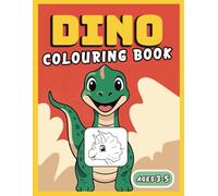 Dinosaur Colouring Book for Kids Age 3-5: 20 Cute Dino to Colour with Fun Facts - A Simple and Educational Activity Book for Todlers and Preschoolers (Colour & Learn: A Fun First Adventure)
