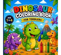 Dinosaur Colouring Book for Kids Ages 1-4: Cute Baby Dinosaurs with Big Simple Colouring Pages for Toddlers and Pre schoolers