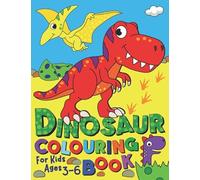 Dinosaur Colouring Book: For kids ages 3-6 (UK Edition) (Silly Bear Colouring Books)