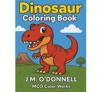 Dinosaur Colouring Book: "Fun and Easy Dino Designs for Kids"