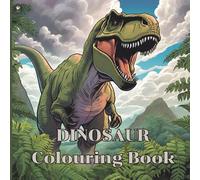 Dinosaur Colouring Book: Fun, Easy-to-Colour Dinosaurs for Kids Aged 5-12 (Dancing Goose)