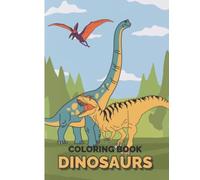 Dinosaur Colouring Book (Little Explorer Colouring Books)