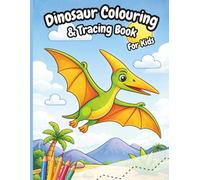 Dinosaur Colouring & Tracing Book For Kids: Fine motor activities for young children.