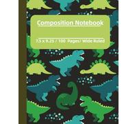 Dinosaur Composition notebook for kids.: Perfect for Boys and Girls. School notebook, Creative Journal, or doodle book.