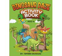 DINOSAUR DAZE ACTIVITY BOOK
