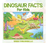 Dinosaur Facts For Kids