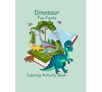Dinosaur Fun Facts Coloring Activity Book