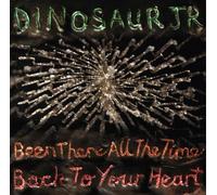 Dinosaur Jr. - Been There All Time /Back to Your He