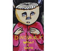 Dinosaur Jr - Without A Sound [CASSETTE] [Casete]