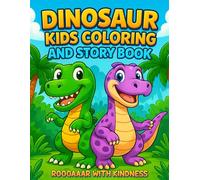 Dinosaur Kids Coloring Story Book | Children's Dinosaur Coloring Story Book| Roar With Kindness | Jumbo Dinosaur Book For Kids: Children’s Dinosaur ... Compassion | Engage with Dinosaur Story Book