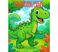 DINOSAUR LAND (Colouring books - animals)