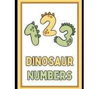 Dinosaur numbers for kids: Color and trace