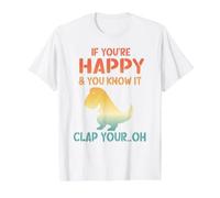 Dinosaur Pun If You'Re Happy and You Know It- Funny T-Rex Camiseta gráfica económica, Hombre, Blanco, S