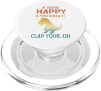 Dinosaur Pun If You'Re Happy and You Know It- Funny T-Rex PopSockets PopGrip para MagSafe