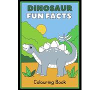 Dinosaur’s Facts Colouring Book