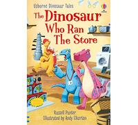 El dinosaurio que dirigía la tienda – Cuentos de dinosaurios – Nivel de lectura 3 – Edición a color