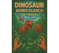 Dinosaur Word Search Book: Word Searches with Easy to Read Print about Dinosaurs and more, 6x9 Inches, 110 pages, 50+ puzzles, fun for Vacations, Holidays, or Birthday Gifts