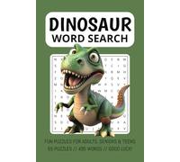 Dinosaur Word Search: Dinosaur Word Search Puzzle Book: Easy-to-Read Print about Dinosaurs, Jurassic, Prehistoric Creatures and more / 55 puzzles / Gifts for Holidays and Fun Activities