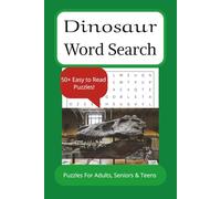 Dinosaur Word Search Puzzle Book: Word Search with Easy to Read Print about Dinosaur, Jurassic, Paleontology and more | 6x9 inches, 110 pages | 50+ ... Gift for a Vacation, Holiday and Free Times