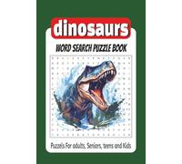 Dinosaur Word Search Puzzle Book: Word Searches with Easy to Read Print about Dinosaur, Fosil, Jurassic, and more / 6x9 inches, 110 pages / 50+ puzzles... gift for vacation, holiday, and free time