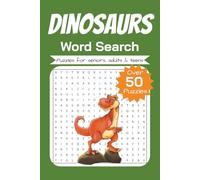 Dinosaur Word Search Puzzle Book: Word Searches with Easy to Read Print about Dinosaur, Jurassic, Prehistoric, and More │ 6x9 inches, 110 pages │ 50+ ... │Gift for Vacations, Holidays, and Relaxation