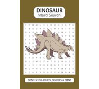 Dinosaur Word Search Puzzle Book: Word Searches with Easy to Read Print about Dinosaur, Paleontology, Fossils, and More | 6x9 inches, 110 pages | 50+ ... Gifts for Vacations, Holidays, and Free Times