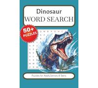 Dinosaur Word Search Puzzle Book: Word Searches with Easy to Read Print about Dinosaurs, Animals, Jurassic and More | 6x9 inches, 110 pages | 50+ ... Gift for Vacations, Holidays and Free Times