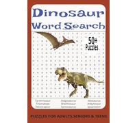 Dinosaur Word Search Puzzle Book: Word Searches with Easy to Read Print about Dinosaurs, Dinosaurs names, Dinosaur Types | 6 x 9 inches, 110 pages | ... holidays, birthdays, vacations, and free time