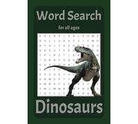 Dinosaur Word Search Puzzle Book: Word searches with easy to read print about Dinosaurs, Jurassic and Prehistoric creatures. More than 50 puzzles! 6x9 ... Perfect for travelling, gifts and vacations.