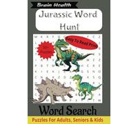 Dinosaur Word Search Puzzle Book: Word Searches with Easy to Read Print about Dinosaurs, Jurassic era, Prehistoric creatures and more | 6x9 inches, ... Gift for Vacations, Holidays and Free Time