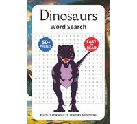 Dinosaur Word Search Puzzle Book: Word Searches with Easy to Read Print About Dinosaurs, Prehistoric Animals, Ancient Animals and More | 6x9 inches, ... ... Gifts for Vacations, Holidays and Trips.