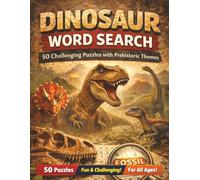 Dinosaur Word Search: Word Searches with Easy to Read Large Print about Dinosaurs including paleontology, Mesozoic era, fossils, prehistory themes and ... Gift for Vacations, Holidays, Free Times