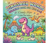 Dinosaur World: Coloring Book For Kids (4-8)