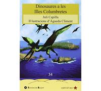 Dinosaures A Les Illes Columbretes: 34 (Estrella de mar)