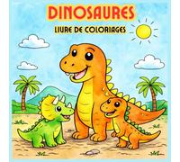 Dinosaures livre de coloriage: 31 coloriages de dinosaures pour les enfants de 4 à 8 ans