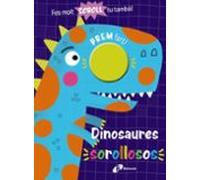 Dinosaures sorollosos
