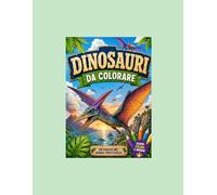 Dinosauri da colorare