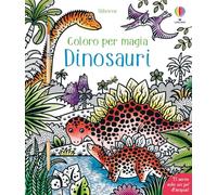 Dinosauri. Ediz. a colori. Con pennello (Coloro per magia)