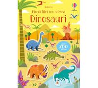 Dinosauri. Ediz. a colori (Piccoli libri con adesivi)