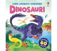 Dinosauri. Ediz. illustrata (Libri animati Usborne)