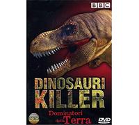 Dinosauri killer - Dominatori della terra [Italia] [DVD]