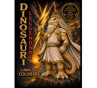 Dinosauri leggendari: Libro da colorare (Bianco e Nero - Collezione MARIKMA)