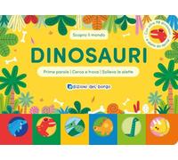Dinosauri (Scopro il mondo)