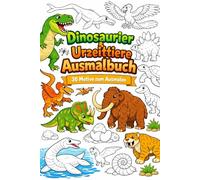Dinosaurier Ausmalbuch für Kinder ab 4 Jahren - 30 einfache Dino Motive zum Ausmalen - T-Rex, Triceratops, Stegosaurus und mehr